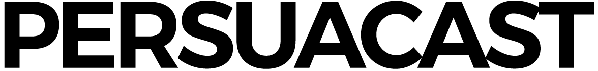 PERSUACAST